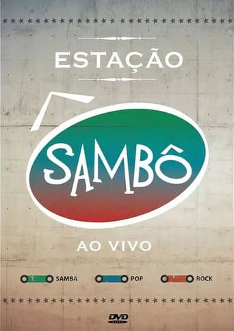 Sambô - Estação Sambô Ao Vivo (2012) movie poster