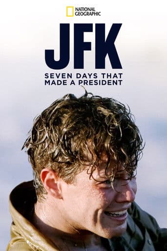 ملصق فيلم JFK: Seven Days That Made a President (2013)