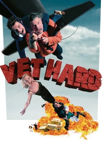 Vet Hard (2005) movie poster