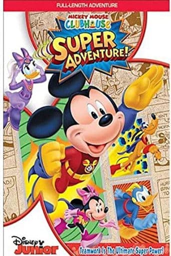 Affiche du film Mickey Mouse Clubhouse: Super Adventure! (2013)