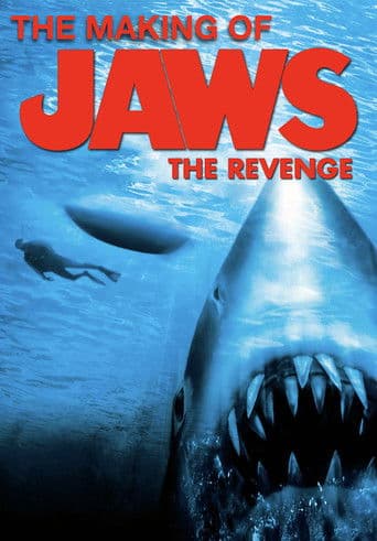 Affiche du film The Making of Jaws The Revenge (1987)