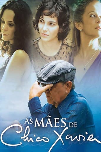 ملصق فيلم As Mães de Chico Xavier (2011)