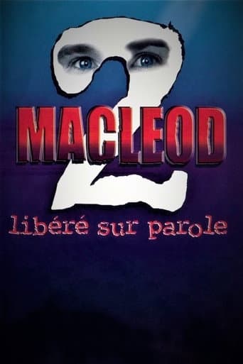 ملصق فيلم MacLeod 2: Libéré sur parole (2004)
