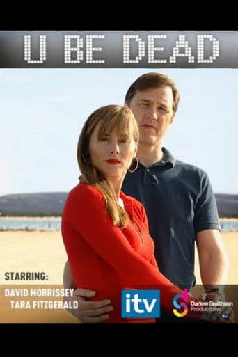 U Be Dead (2009) movie poster