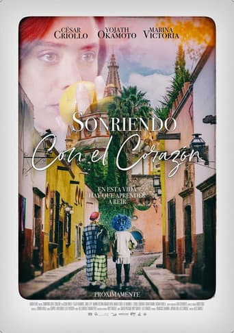 Sonriendo con el corazón (2019) movie poster
