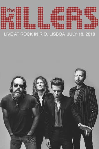 The Killers: Live at Rock in Rio, Lisboa (2018) movie poster
