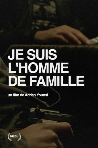 Affiche du film Je Suis L'Homme De Famille (2018)