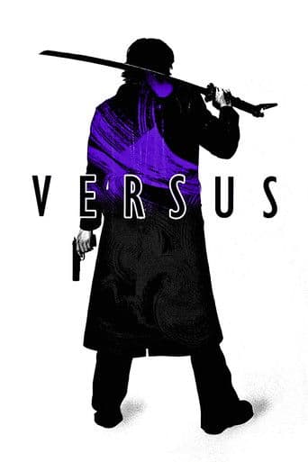 ヴァーサス (2000) movie poster
