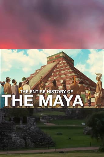 ملصق فيلم The Entire History of the Maya