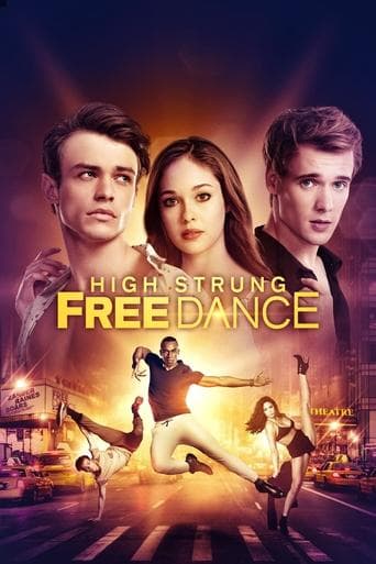 ملصق فيلم High Strung Free Dance (2018)