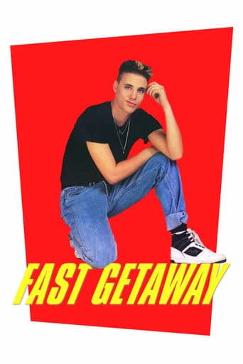 ملصق فيلم Fast Getaway (1991)