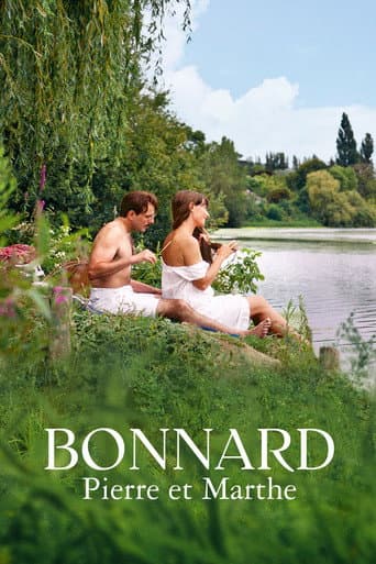 Affiche du film Bonnard, Pierre et Marthe (2024)