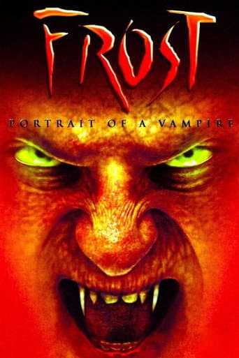 ملصق فيلم Frost: Portrait of a Vampire (2003)