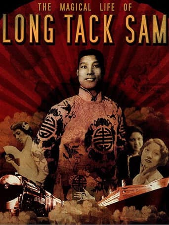 Affiche du film The Magical Life of Long Tack Sam (2003)