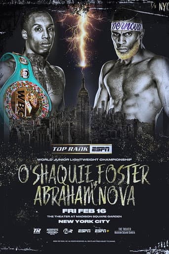 O'Shaquie Foster vs. Abraham Nova (2024) movie poster