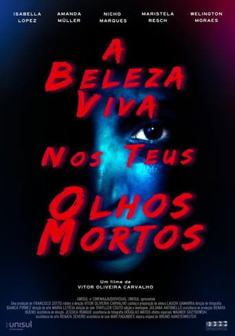 A Beleza Viva nos Teus Olhos Mortos (2022) movie poster