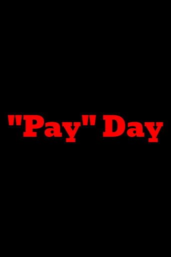 Affiche du film "Pay" Day (2025)