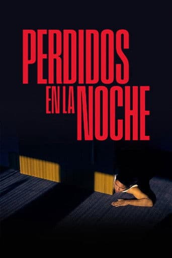 ملصق فيلم Perdidos en la noche (2023)
