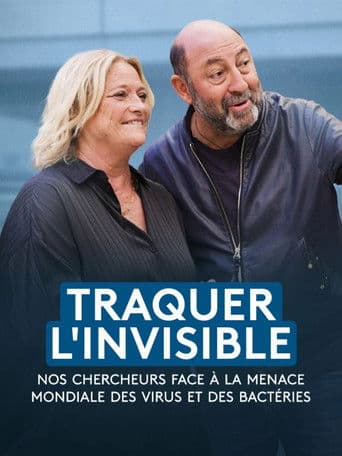 Traquer l'invisible - Nos chercheurs face à la menace mondiale des virus et des bactéries (2025) movie poster