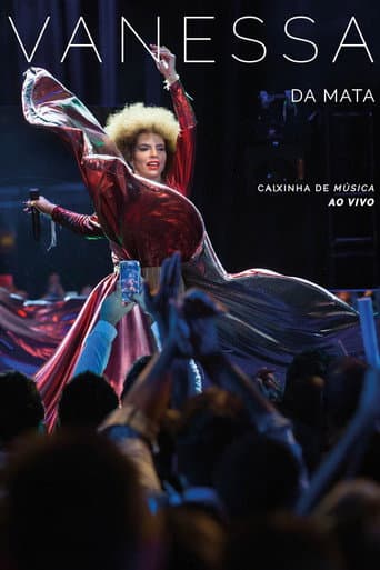 Vanessa da Mata: Caixinha de Música Ao Vivo (2017) movie poster