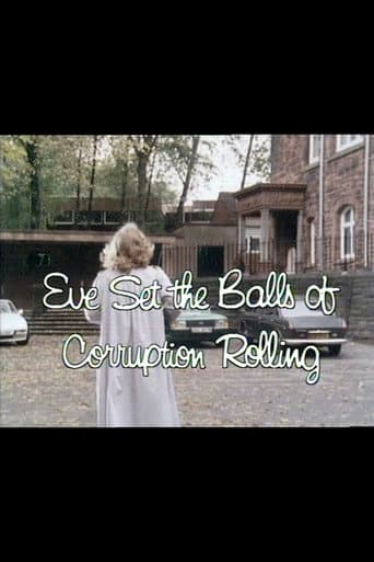ملصق فيلم Eve Set the Balls of Corruption Rolling (1982)