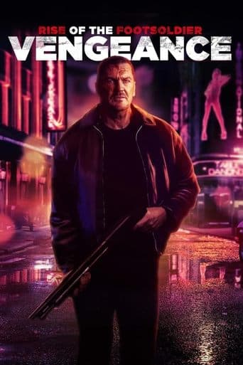 ملصق فيلم Rise of the Footsoldier: Vengeance (2023)