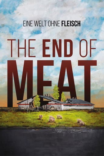 ملصق فيلم The End of Meat (2017)