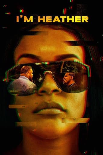 Affiche du film I'm Heather (2023)