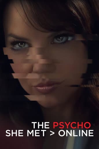 ملصق فيلم The Psycho She Met Online (2017)