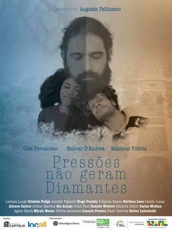 Affiche du film Pressões não geram diamantes (2024)