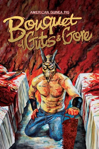 ملصق فيلم American Guinea Pig: Bouquet of Guts and Gore (2015)
