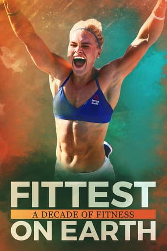 Affiche du film Fittest on Earth: A Decade of Fitness (2017)