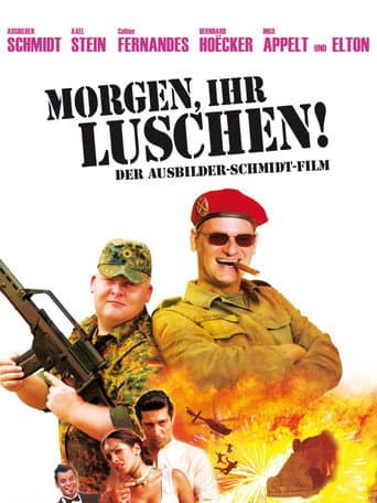 Affiche du film Morgen, ihr Luschen! Der Ausbilder-Schmidt-Film (2009)