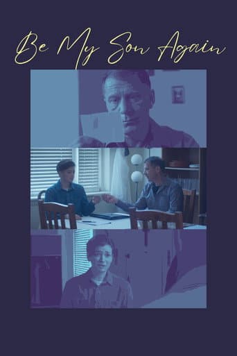 Be My Son Again (2024) movie poster