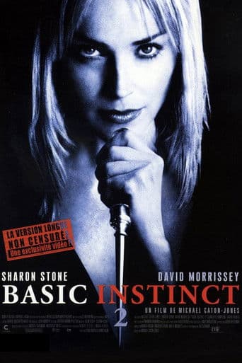 Affiche du film Basic Instinct 2 (2006)
