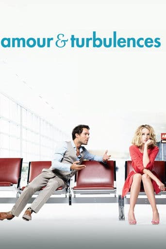 Affiche du film Amour & turbulences (2013)