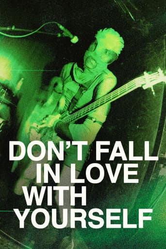 Don't Fall in Love with Yourself (2022) movie poster