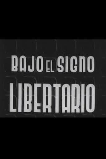 Bajo el signo libertario (1936) movie poster