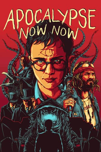 Apocalypse Now Now (2017) movie poster
