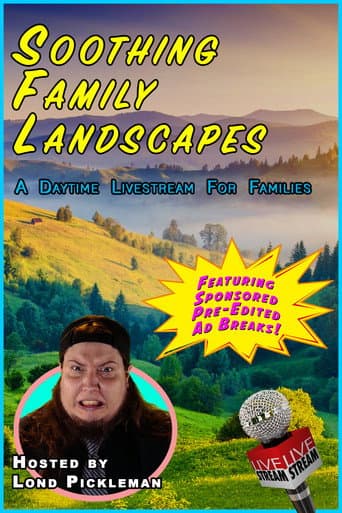 ملصق فيلم Soothing Family Landscapes (2025)