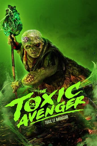 Affiche du film The Toxic Avenger Unrated (2025)