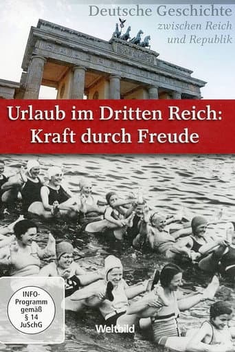 Urlaub im Dritten Reich - Kraft durch Freude (2001) movie poster