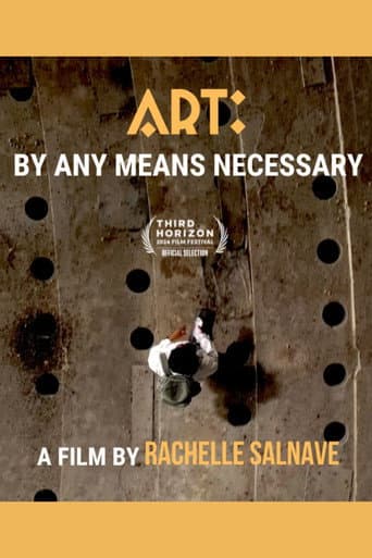 Affiche du film Art: By Any Means Necessary (2024)