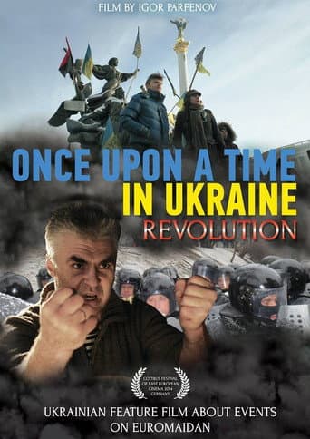 ملصق فيلم Одного разу в Україні. Революція (2014)