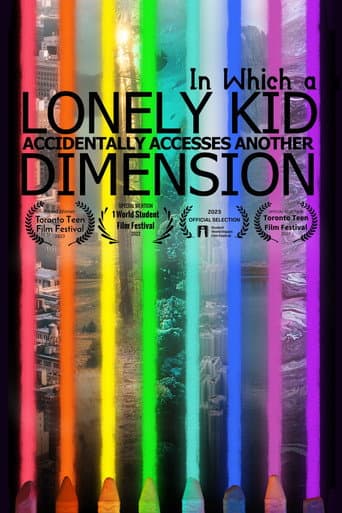 Affiche du film In Which A Lonely Kid Accidentally Accesses Another Dimension (2023)