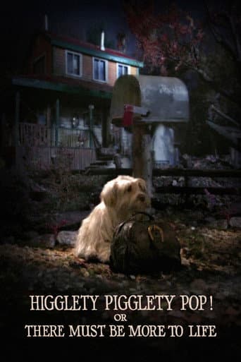 ملصق فيلم Higglety Pigglety Pop! or There Must Be More to Life (2010)