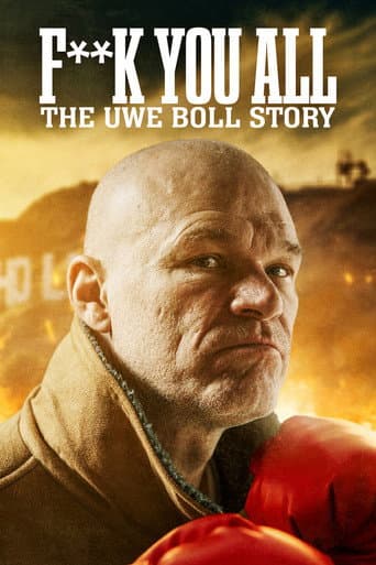 Affiche du film Fuck You All: The Uwe Boll Story (2018)