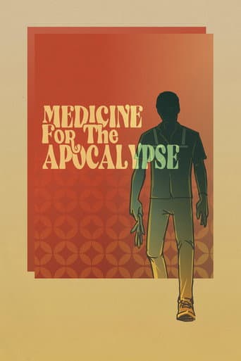 ملصق فيلم Medicine for the Apocalypse (2021)