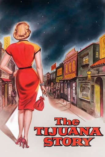 Affiche du film The Tijuana Story (1957)