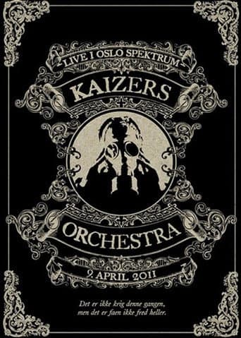 Affiche du film Kaizers Orchestra - Live i Oslo Spektrum (2011)